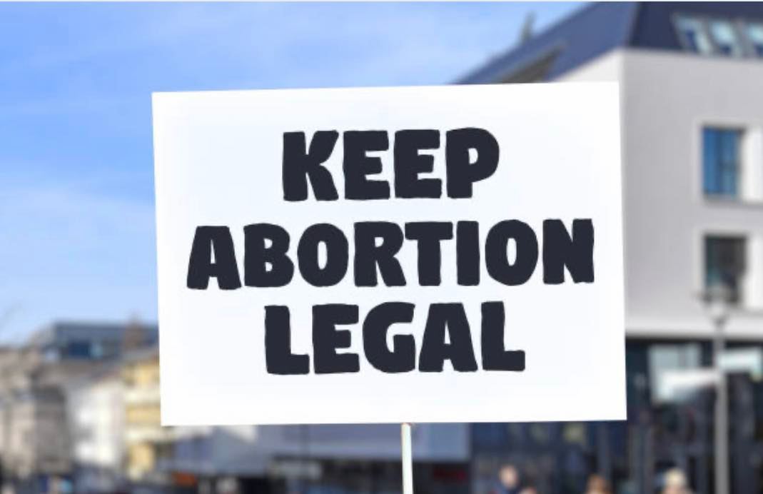 Keep Abortion Legal sign